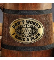 Dungeon Master wooden tankard, Don't worry I have a plan